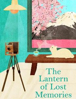 THE LANTERN OF LOST MEMORIES