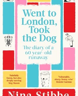 WENT TO LONDON, TOOK THE DOG