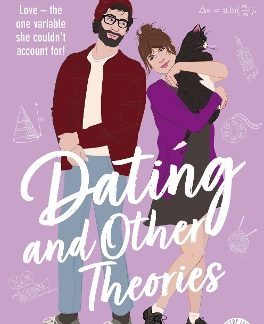 DATING AND OTHER THEORIES