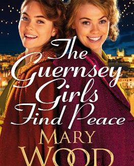 THE GUERNSEY GIRLS FIND PEACE PB