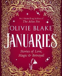 JANUARIES : STORIES OF LOVE, MAGIC & BETRAYAL PB