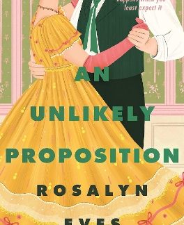 AN UNLIKELY PROPOSITION PB MME