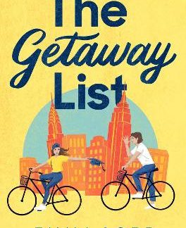 THE GETAWAY LIST