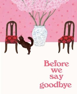 BEFORE THE COFFEE GETS COLD 4: BEFORE WE SAY GOODBYE
