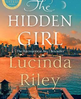 THE HIDDEN GIRL : A SPELLBINDING HISTORICAL DRAMA ABOUT FAMILY SECRETS AND THE POWER OF DESTINY FROM PB