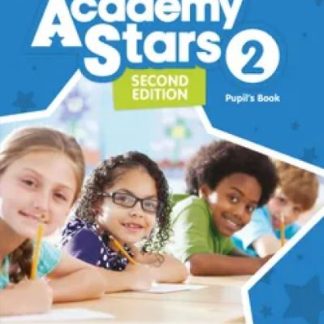 ACADEMY STARS 2 PUPILS BOOK (+ DIGITAL PUPIL'S BOOK + PUPIL'S APP ON NAVIO) 2ND ED