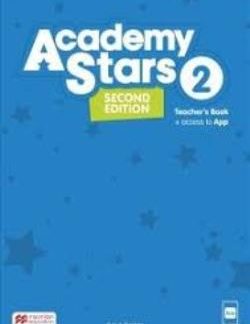 ACADEMY STARS 2 TCHR'S (+ TCHR'S APP) 2ND ED