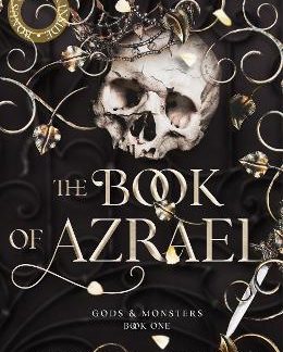 GODS & MONSTERS 1: THE BOOK OF AZRAEL