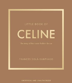 LITTLE BOOK OF CELINE HC