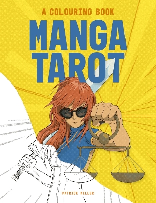 MANGA TAROT: A COLOURING BOOK PB
