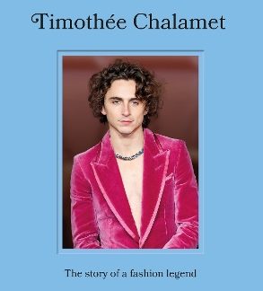 ICONS OF STYLE: TIMOTHÉE CHALAMET HC