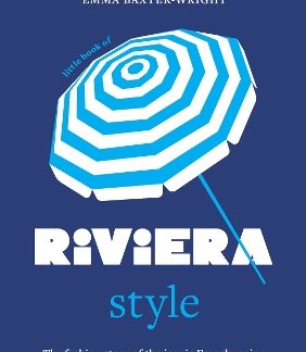 LITTLE BOOK OF RIVIERA STYLE