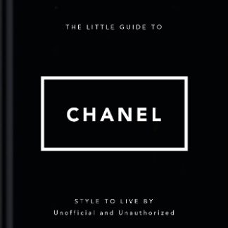 THE LITTLE GUIDE TO CHANEL