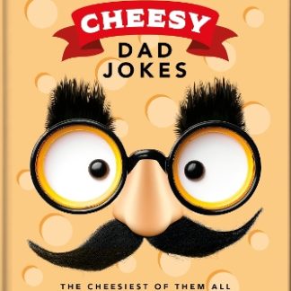 THE LITTLE BOOK OF CHEESY DAD JOKES