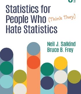 STATISTICS FOR PEOPLE WHO (THINK THEY)HATE STATISTICS