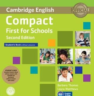 COMPACT FIRST FOR SCHOOLS SB PACK (+ CD-ROM + W/B + ONLINE AUDIO) 2ND ED