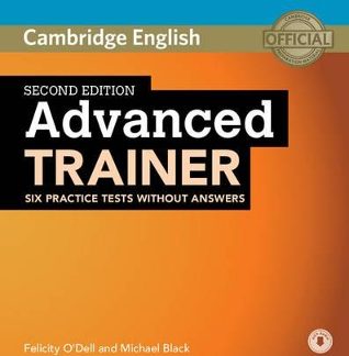 CAMBRIDGE ENGLISH ADVANCED TRAINER (+ ONLINE AUDIO) 2ND ED