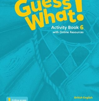 GUESS WHAT! 6 ACTIVITY BOOK (+ ONLINE RESOURCES)