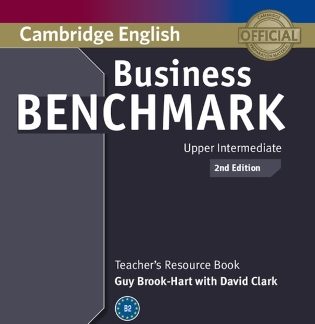 BUSINESS BENCHMARK UPPER-INTERMEDIATE BEC + BULATS TCHR'S RESOURCE 2ND ED