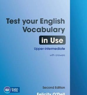 TEST YOUR ENGLISH VOCABULARY IN USE UPPER-INTERMEDIATE SB W/A