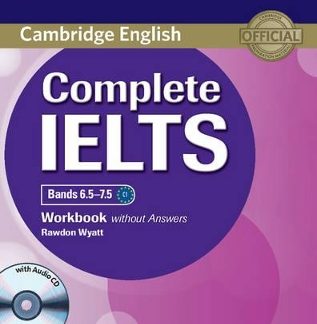 COMPLETE IELTS BANDS 6.5 - 7.5 WB (+ AUDIO CD)