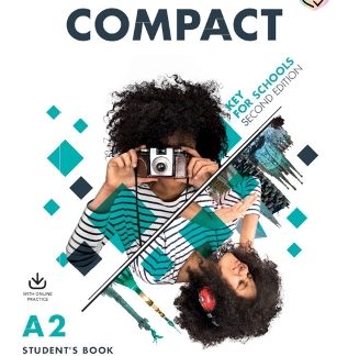 COMPACT KEY FOR SCHOOLS SB (+ ONLINE PRACTICE) (FOR REVISED EXAM FROM 2020) 2ND ED