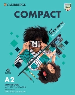 COMPACT KEY FOR SCHOOLS SB PACK (+ ONLINE PRACTICE & WB WITHOUT ANSWERS) (FOR REVISED EXAM FROM 2020)