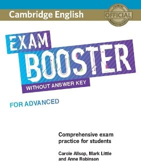 CAMBRIDGE ENGLISH EXAM BOOSTER ADVANCED (+ AUDIO)