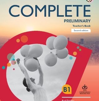 COMPLETE PRELIMINARY TCHR'S (+ DOWNLOADABLE AUDIO) (FOR THE REVISED EXAM FROM 2020) 2ND ED
