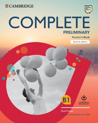 COMPLETE PRELIMINARY TCHR'S (+ DOWNLOADABLE AUDIO) (FOR THE REVISED EXAM FROM 2020) 2ND ED