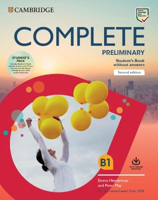 COMPLETE PRELIMINARY SB PACK (+ONLINE PRACTICE & WB WITHOUT ANSWERS) (FOR THE REVISED EXAM FROM 2020) 2ND ED