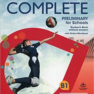 COMPLETE PRELIMINARY FOR SCHOOLS SB (+ ONLINE WB) (FOR THE REVISED EXAM FROM 2020)
