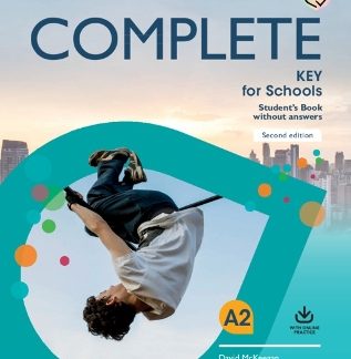COMPLETE KEY FOR SCHOOLS SB (+ ONLINE PRACTICE) (FOR THE REVISED EXAM FROM 2020) 2ND ED