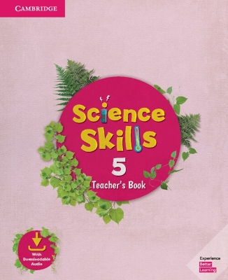 CAMBRIDGE SCIENCE SKILLS 5 TCHR'S