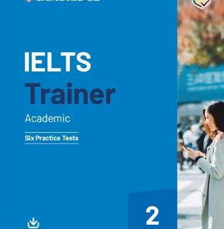 CAMBRIDGE IELTS TRAINER 2 ACADEMIC (+ DOWNLOADABLE AUDIO) WO/A