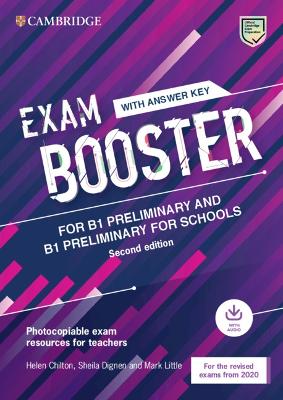 CAMBRIDGE ENGLISH EXAM BOOSTER PRELIMINARY & PRELIMINARY FOR SCHOOLS (+ AUDIO) W/A - FOR 2020 EXAMS
