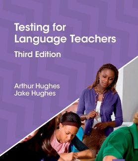 TESTING FOR LANGUAGE TEACHERS 3RD ED