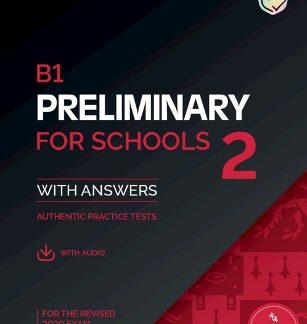 CAMBRIDGE ENGLISH PRELIMINARY FOR SCHOOLS 2 SELF STUDY PACK (+ DOWNLOADABLE AUDIO)
