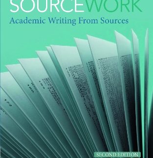 SOURCEWORK ACADEMIC WRITING FROM SOURCES SB