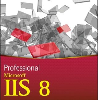 PROFESSIONAL MICROSOFT IIS 8