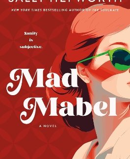 MAD MABEL : A NOVEL