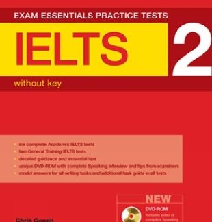 EXAM ESSENTIALS 2 IELTS PRACTICE TESTS SB (+ DVD-ROM)