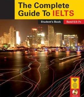 THE COMPLETE GUIDE TO IELTS 5.5 - 7+ TCHR'S RESOURCE PACK (+ MULTI-ROM)