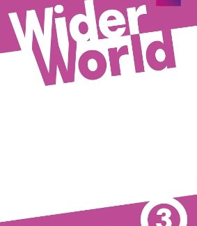 WIDER WORLD 3 TCHR'S 2ND ED