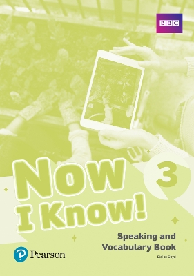 NOW I KNOW 3 SPEAKING & VOCABULARY BOOK