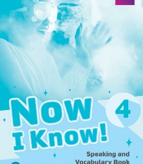 NOW I KNOW 4 SPEAKING & VOCABULARY BOOK
