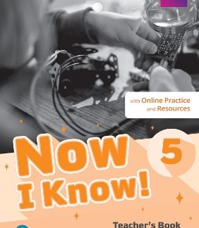 NOW I KNOW 5 TCHR'S (+ ONLINE RESOURCES)