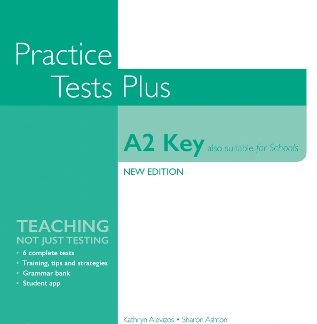 KEY PRACTICE TEST PLUS (ALSO SUITABLE FOR SCHOOLS) FOR 2020 EXAMS SB