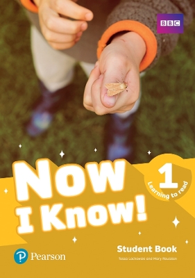 NOW I KNOW 1 SB - LEARNING TO READ