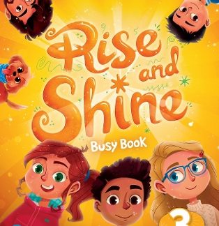 RISE AND SHINE 3 BUSY BOOK